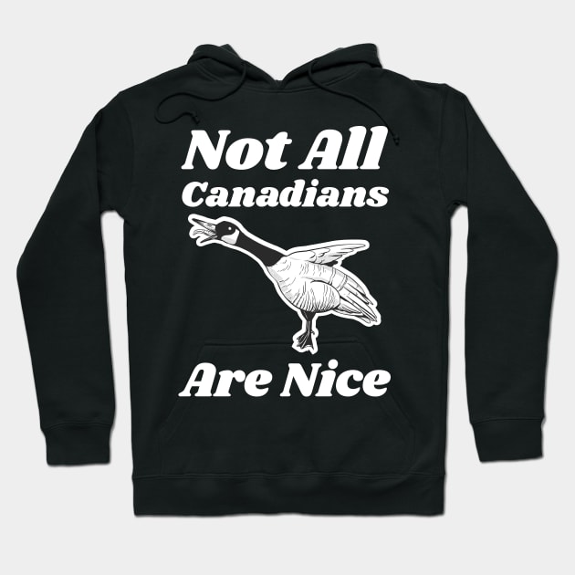 Funny Canada Goose Hoodie by SunburstGeo